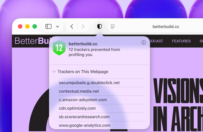 Tiek izmantota Privacy Report funkcija, kas rāda sarakstu ar interneta lapas izsekotājiem, kuriem Safari neļauj apkopot informāciju par lietotāju