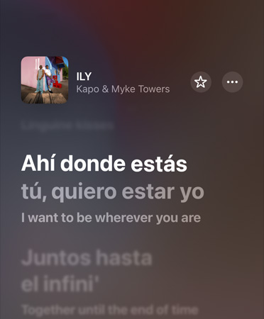 Vertaling van de songtekst van ILY van Kapo & Myke Towers, van Spaans naar Engels, afgespeeld in Apple Music